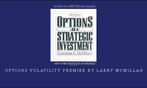 Options Volatility Premier by Larry McMillan