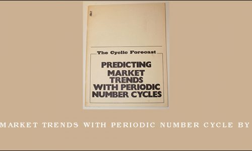 Predicting Market Trends with Periodic Number Cycle by Carl A.Futia