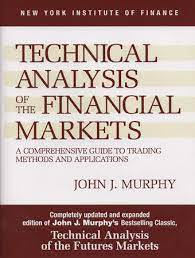 Technical Analysis of Finacial Markets by John J.Murphy