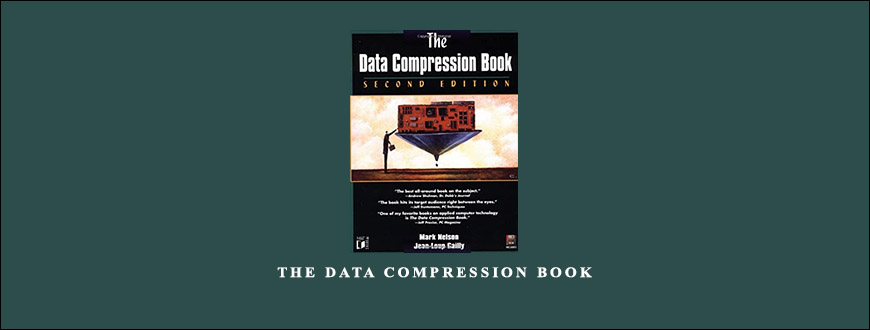 The Data Compression Book by Mark Nelson