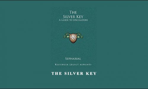The Silver Key by Sepharial