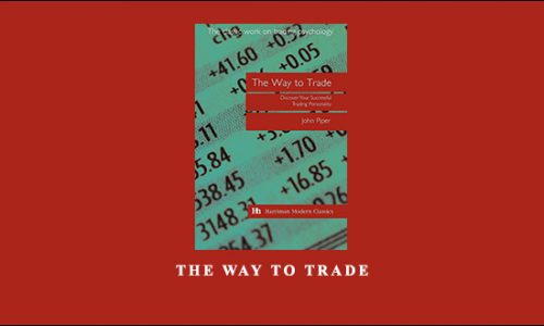 The Way to Trade by John Piper