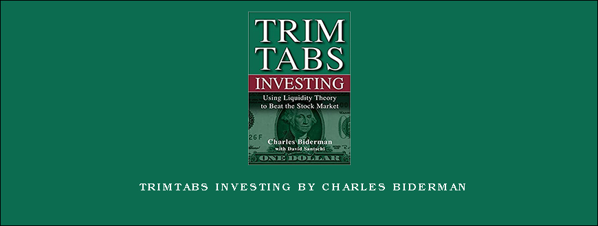 TrimTabs Investing by Charles Biderman
