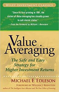 Value Averaging , Michael E.Edleson, Value Averaging by Michael E.Edleson