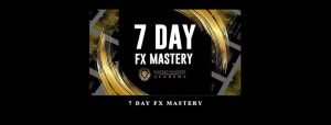 7 Day FX Mastery by Market Masters Academy