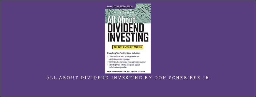 All About Dividend Investing by Don Schreiber Jr.