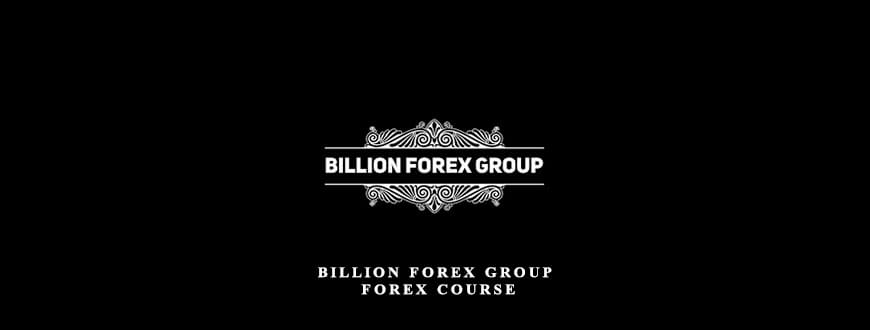 Billion Forex Group – Forex Course