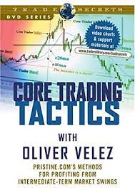 Core Trading Tactics by Pristine - Oliver Velez
