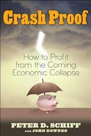 Crash Proof by Peter D.Schiff