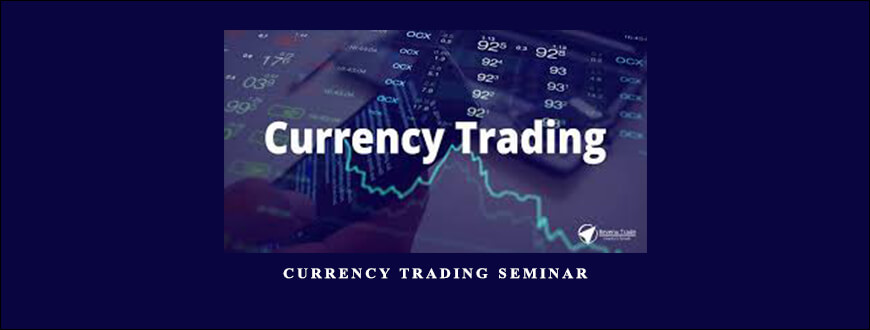 Currency Trading Seminar by Forex Mentor