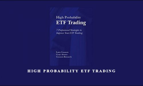 High Probability ETF Trading by Larry Connors