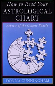 How To Read Your Astrological Chart , Donna Cunningham, How To Read Your Astrological Chart by Donna Cunningham