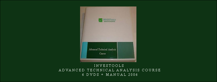 INVESTools – Advanced Technical Analysis Course – 6 DVDs + Manual 2006