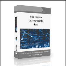Let Your Profits Run by Neal Hughes