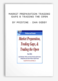 Market Preparation Trading Gaps & Trading the Open by Pristine - Dan Gibby