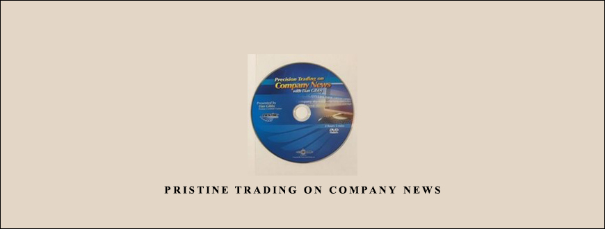 Pristine Trading on Company News by Pristine – Dan Gibby