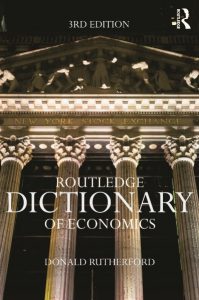 Routledge Dictionary of Economics by Donald Rutherford