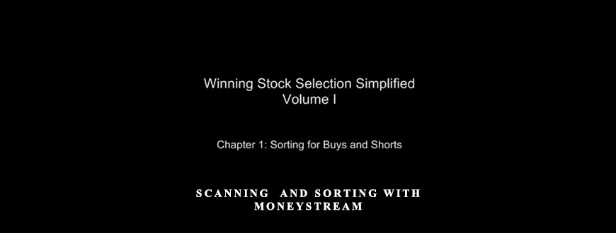 Scanning & Sorting with MoneyStream
