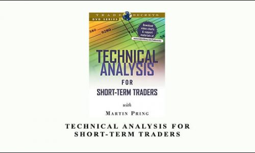Technical Analysis for Short-Term Traders by Martin Pring