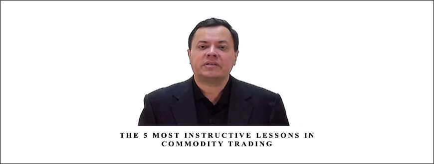 The 5 most Instructive Lessons in Commodity Trading by Ken Calhoun