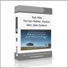 The Corn Method , Practical Astro ,Solar Guidance by Ruth Miller
