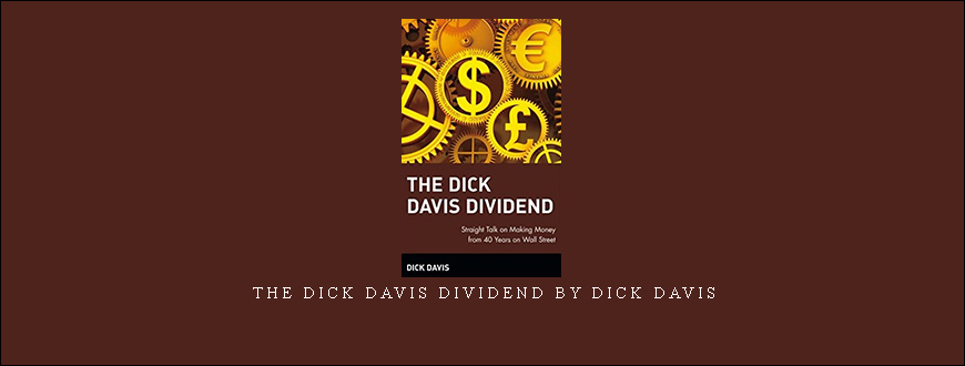 The Dick Davis Dividend by Dick Davis