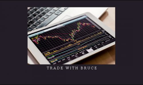 Trade with Bruce