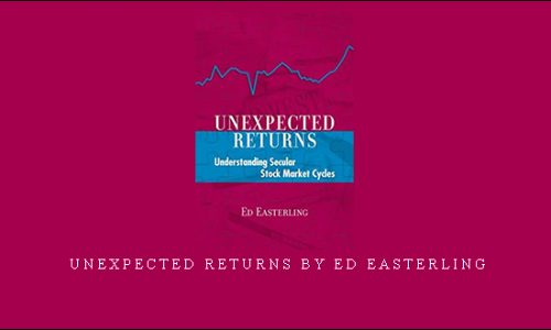 Unexpected Returns by Ed Easterling