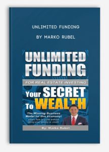 Unlimited Funding , Marko Rubel, Unlimited Funding by Marko Rubel