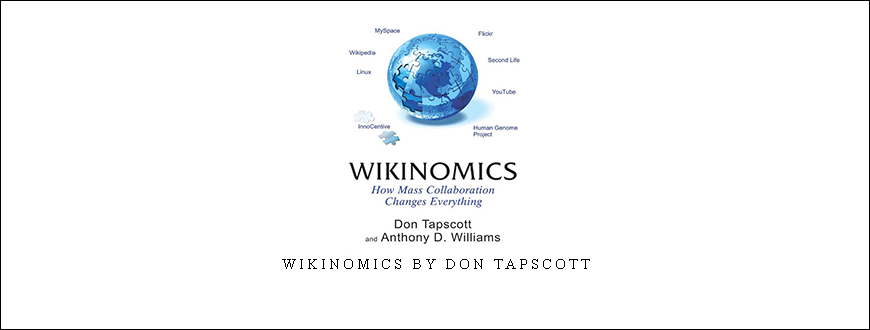 Wikinomics by Don Tapscott