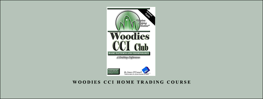 Woodies CCI Home Trading Course