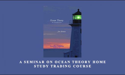 A Seminar On Ocean Theory Home Study Trading Course by Pat Raffalovich