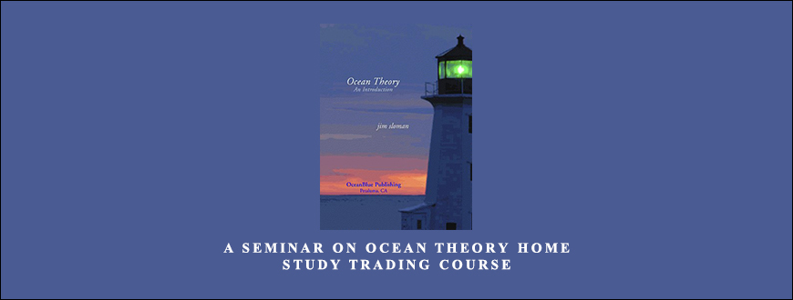 A Seminar On Ocean Theory Home Study Trading Course by Pat Raffalovich