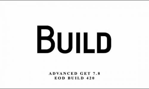 Advanced GET 7.8 EOD Build 420