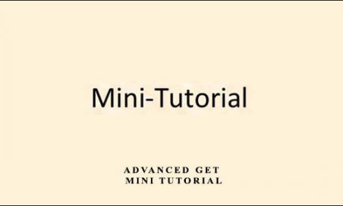 Advanced GET Mini Tutorial