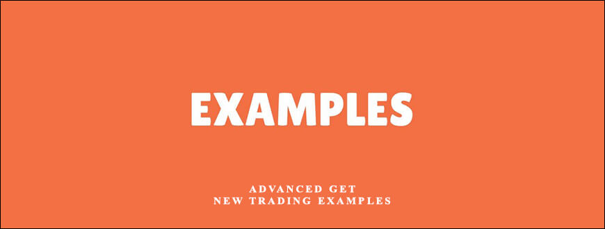 Advanced GET New Trading Examples