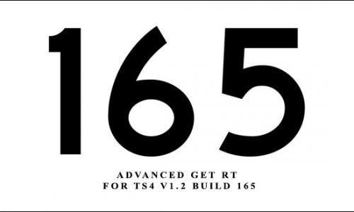 Advanced GET RT for TS4 v1.2 Build 165