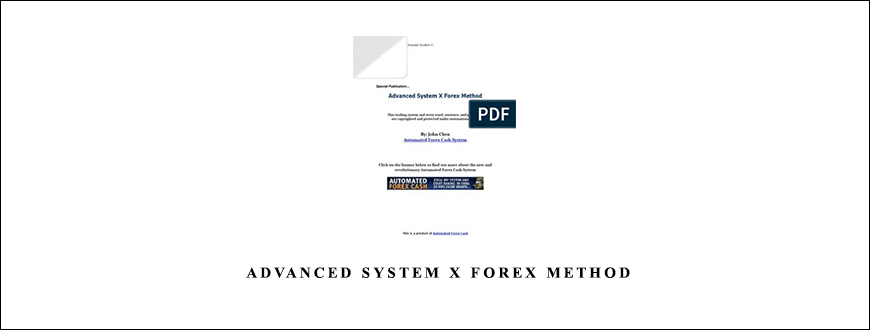 Advanced System X Forex Method