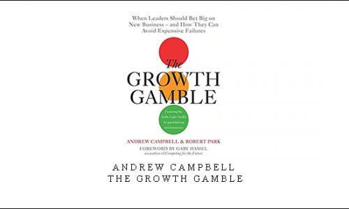 Andrew Campbell – The Growth Gamble