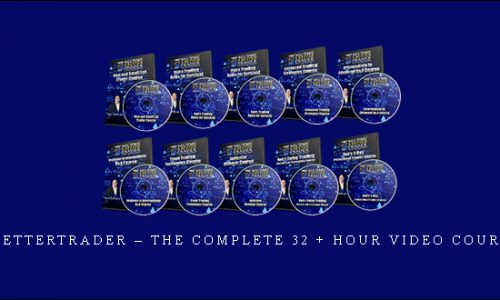 Becomeabettertrader – The Complete 32 + Hour Video Course Bundle