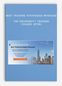 Best Trading Strategies Revealed - The Prosperity Trading Course (BTSR)