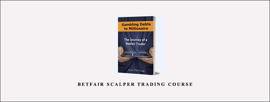 Betfair Scalper Trading Course by Stuart, Robert & Pete