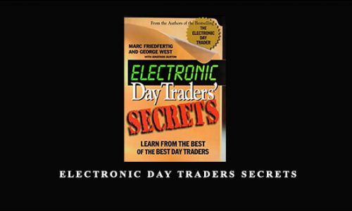 Burton Friedfertig – Electronic Day Traders Secrets