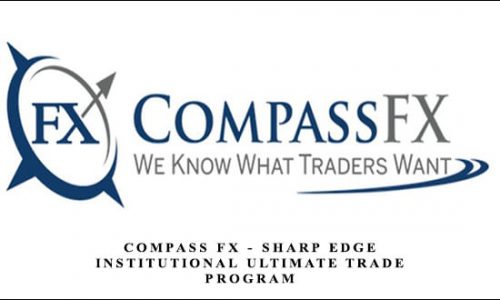 Compass FX – Sharp Edge Institutional Ultimate Trade Program