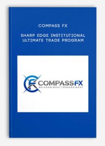 Compass FX - Sharp Edge Institutional Ultimate Trade Program