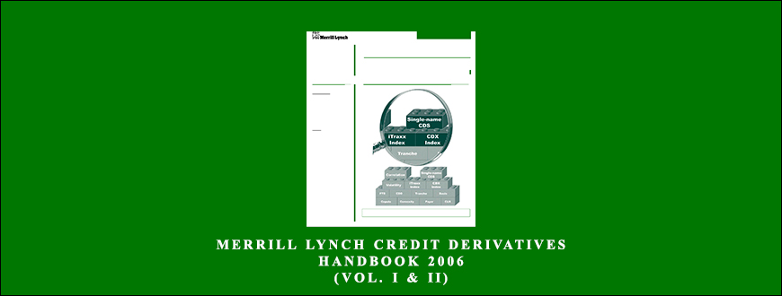 Credit Derivatives Handbook 2006 (Vol. I & II)
