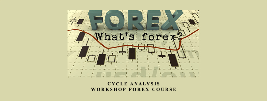 Cycle Analysis Workshop Forex Course