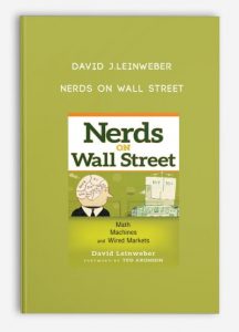 David J.Leinweber - Nerds on Wall Street