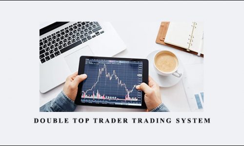 Double Top Trader Trading System by Anthony Gibson