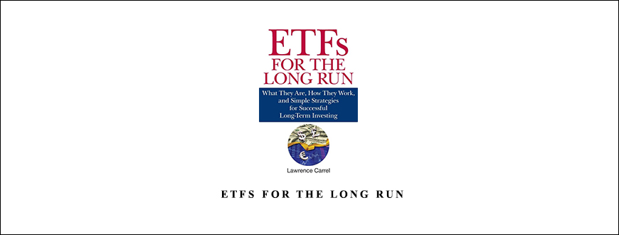 ETFs for the Long Run